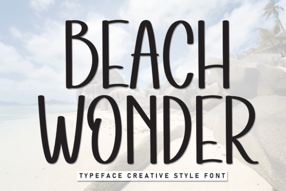 Beach Wonder Font: A Marketer's Review for Campaign Design