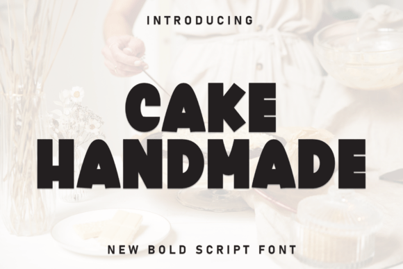 Cake Handmade: A Warm Display Font for Editorial Design