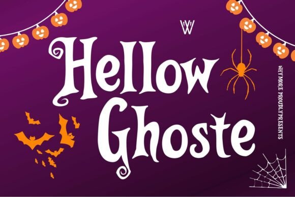 Hellow Ghoste: A Display Font for Bold Web Design