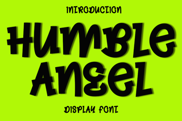 Humble Angel: A Friendly Display Font for Handmade Products