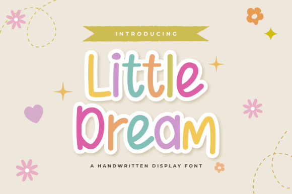 Littledream: A Handwritten Display Font with Playful Editorial Charm