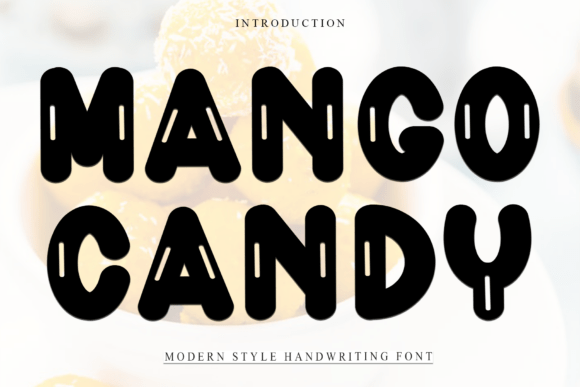 Mango Candy Font: A Sweet Choice for Your Brand Identity