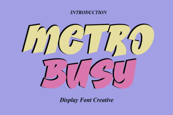 Metro Busy: A Display Font That Balances Character and Clarity for Web Design