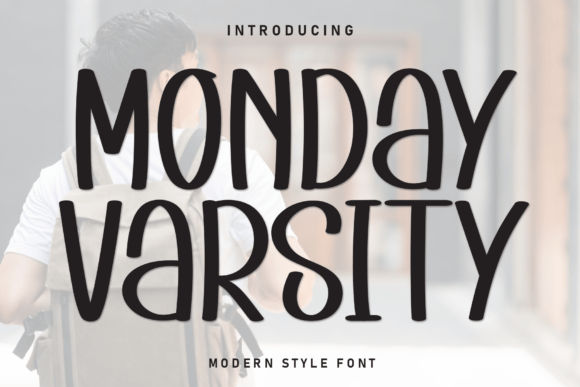 Monday Varsity: A Display Font Built for Digital Design