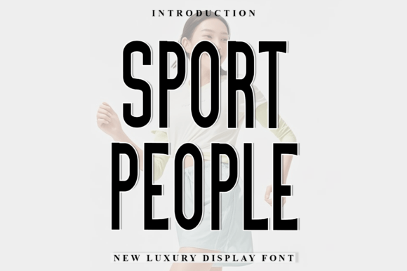Sport People: A Font for Warmth and Approachability
