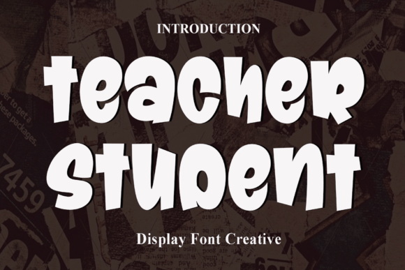 Teacher Student Font: A Display Typeface for Handmade Sellers