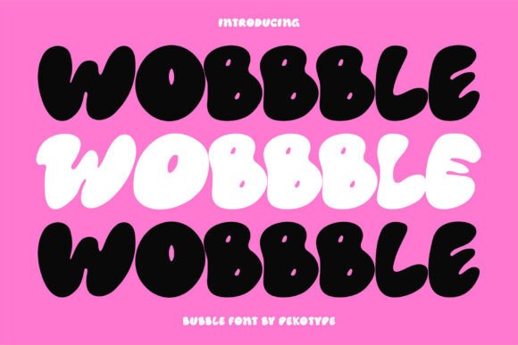 Wobbble: A Bubble Y2K Font for Bold Branding